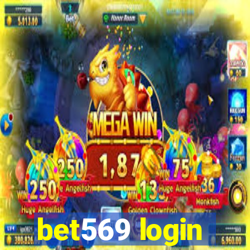 bet569 login